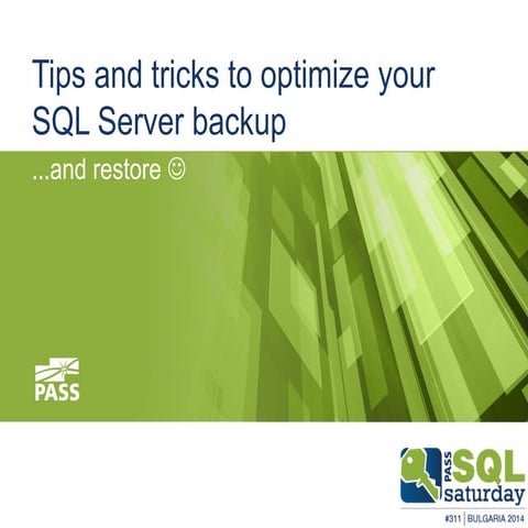Tips and tricks to optimiza SQL Server Backup and Restore