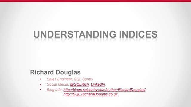Understanding indices