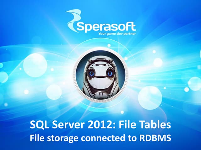 SQL Server 2012 - FileTables 