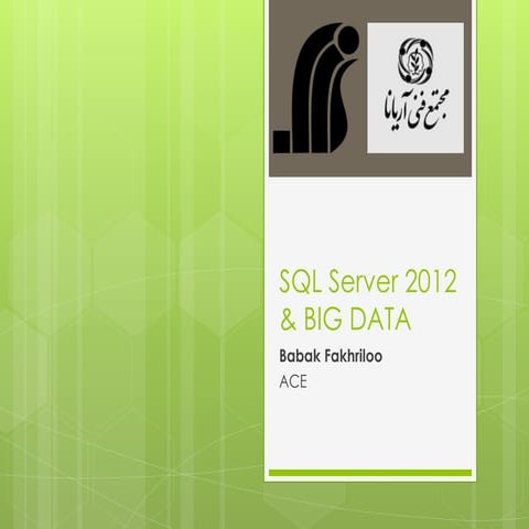 Sql server 2012 & big data | PPT