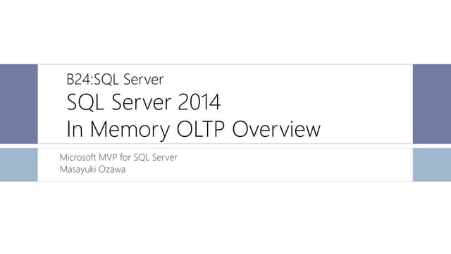 SQL Server 2014 In Memory OLTP Overview