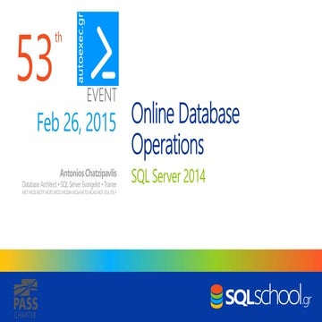Sql server 2014 online operations | PPT