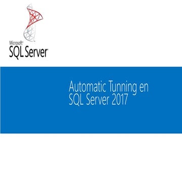 SQL Server 2017 Tunning Automatico