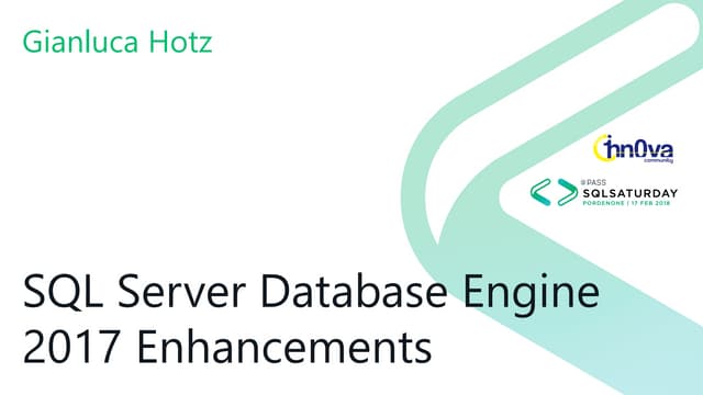 SQL Server database engine 2017 enhancements