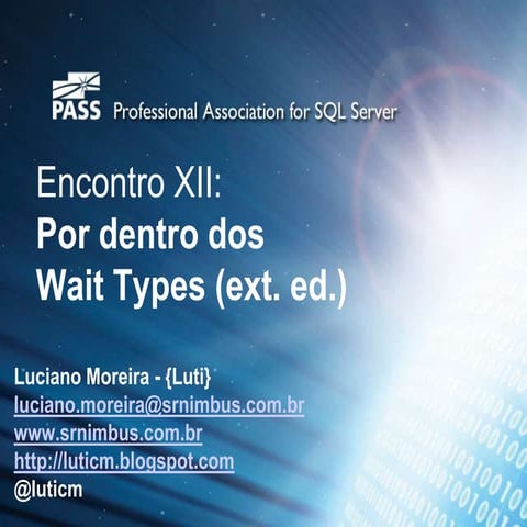 SQLServerDF XII - Wait Types