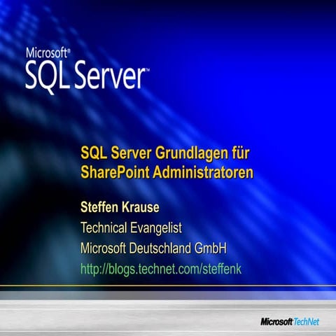 Sql Server Grundlagen für Sharepoint Administratoren