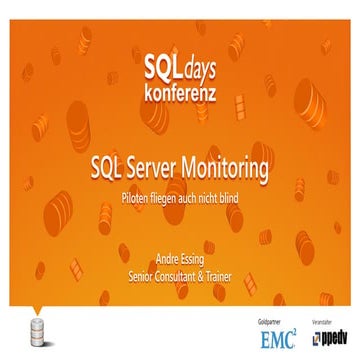 SQL Server Monitoring - Piloten fliegen auch nicht blind