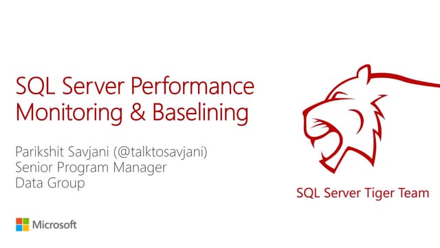 PASS VC: SQL Server Performance Monitoring and Baselining