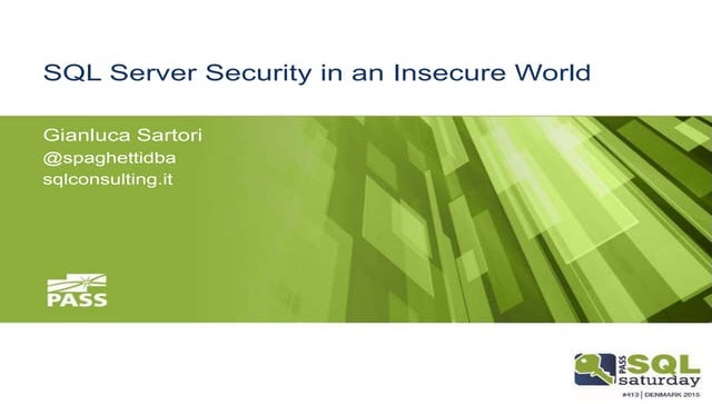 Sql server security in an insecure world