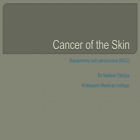 Squamous cell carcinoma skin