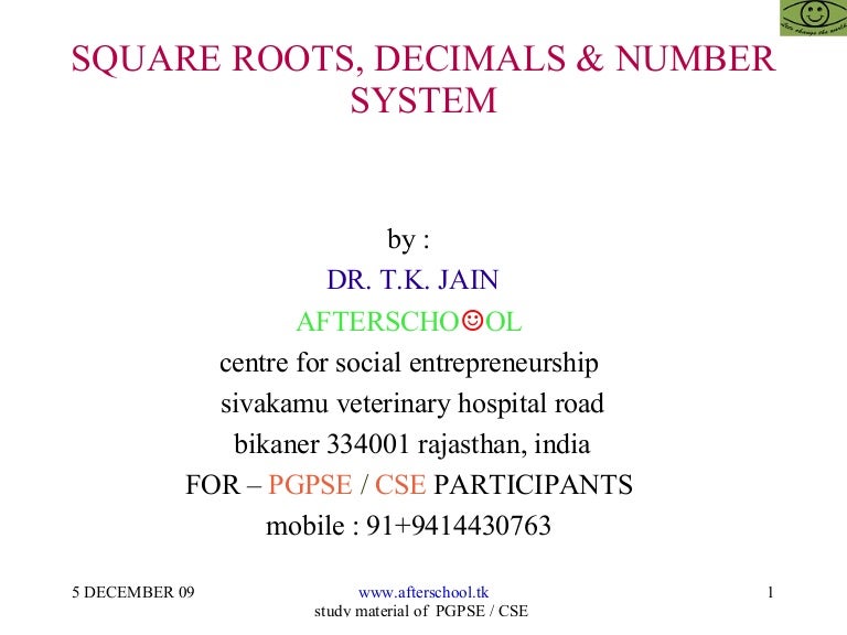Square roots, decimals & number system