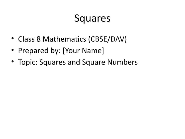 Squares_Class8_DAV based on squares and perfect squares and patterns