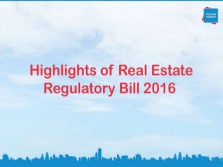 Real Estate Regulatory Bill: Amendments and Highlights