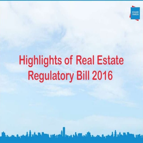 Real Estate Regulatory Bill: Amendments and Highlights