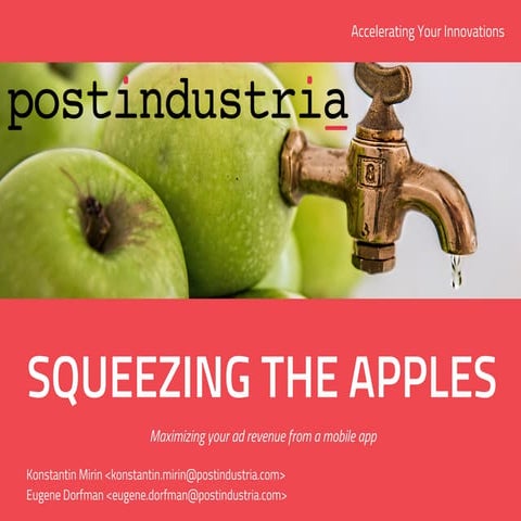 Squeezing the Apples - Ad revenue optimization for iOS and Android apps