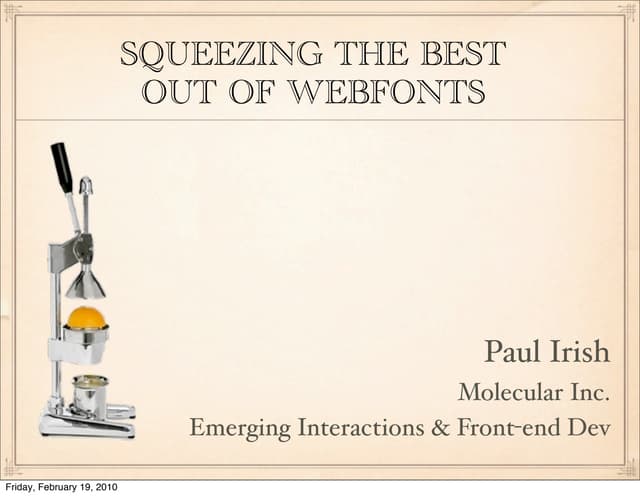 Squeezing The Best Out Of Webfonts