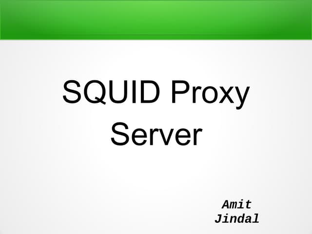 Squid Proxy Server