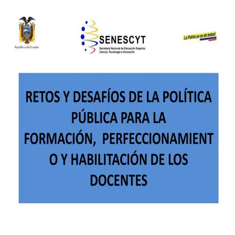 Retos y desafíos de la política pública para | PPTX