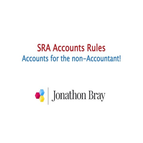 SRA Accounts Rules for Non-Accountants