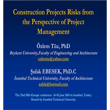 Srae2014 - Construction Projects Risks from the Perspective of Project Manage...