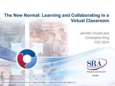 The New Normal: Learning and Collaborating in a Virtual Classroom