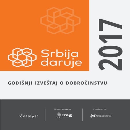 Srbija daruje 2017 - godišnji izveštaj o dobročinstvu