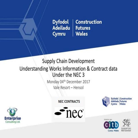 Construction Futures Wales  - NEC3 Workshop - Understanding Works Information...