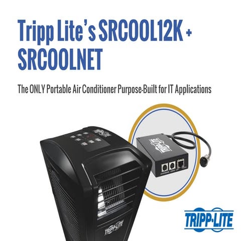 Tripp Lite Portable AC Unit vs. The Other Guys