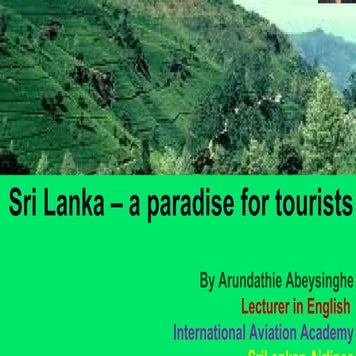 Sri Lanka -  a paradise for tourists