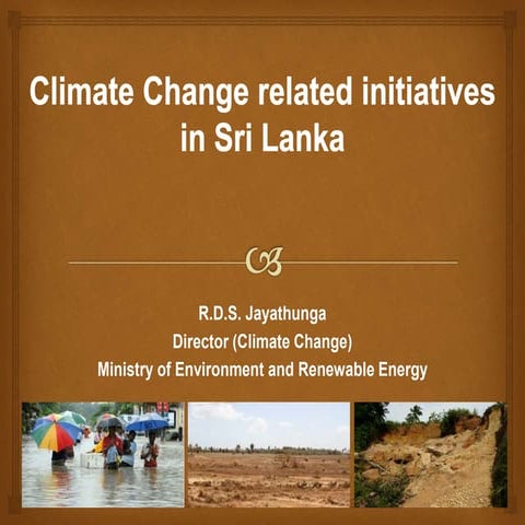 Climate Change related Initiatives in Sri Lanka | PPTX