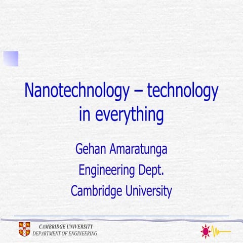 Nanotechnology – technology in everything