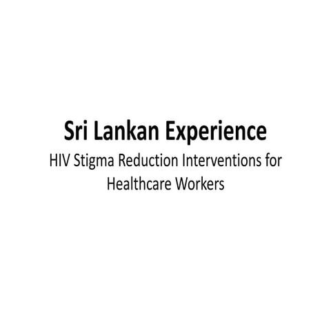 Stigma and Discrimination among people with HIV | PPTX