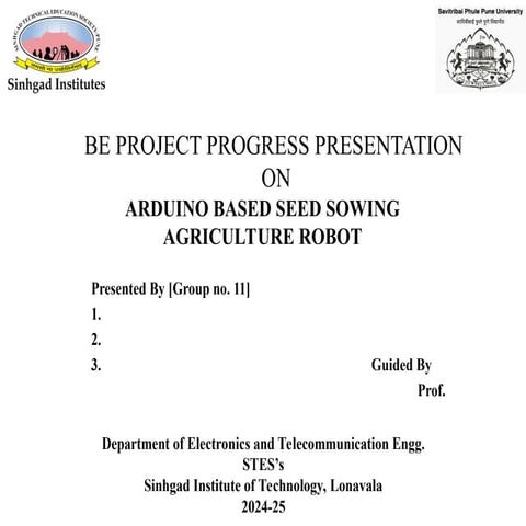 seeding robot using Arduino for agriculture- BE.ppt