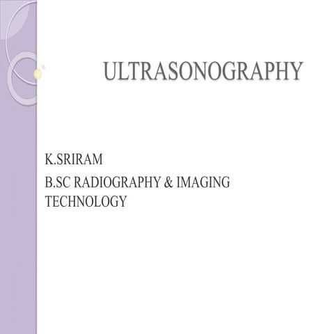 ULTRASOUND IMAGING & EQUIPMENTS - SRIRAM pptx