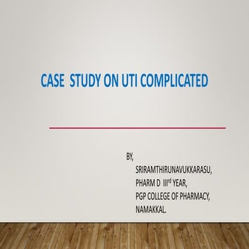 a case study on urinary tract infection ( UTI) | PPTX