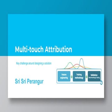 Data Summer Conf 2018, “Multi-touch Attribution: Key challenge around designi...