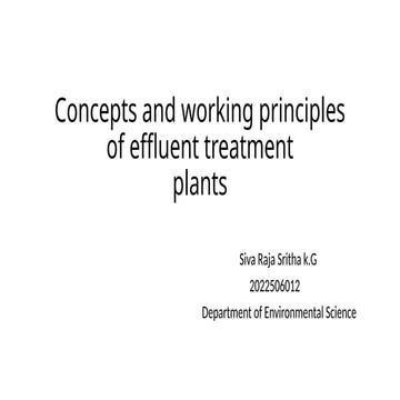 working principles of effluent treatment plants | PPTX