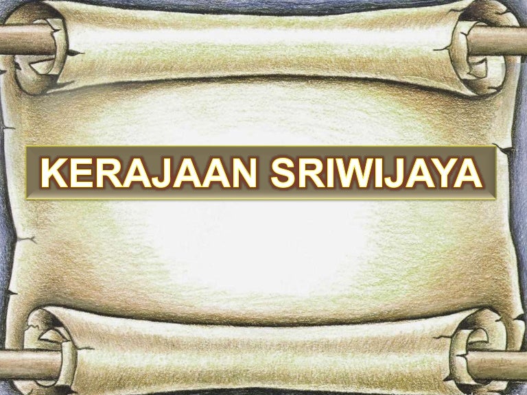 Sriwijaya Ppt