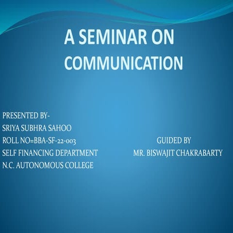 SRIYA Presention of a seminar on communication