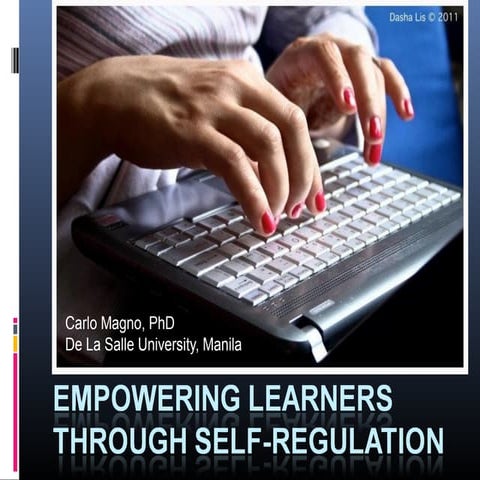 Developing Self-regulated Learning
