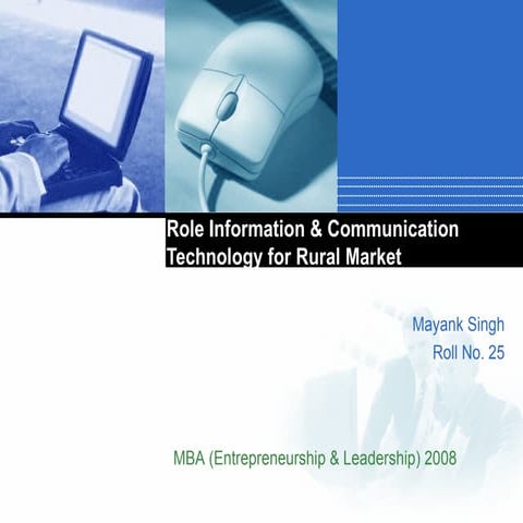Role Information &amp; Communication Technology for Rural Market