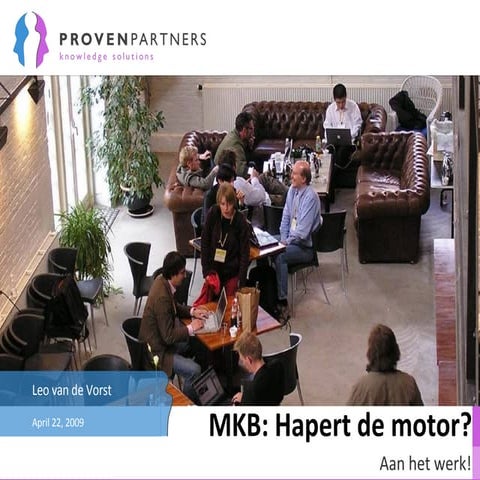 Sturing & Ruimte MKB Congres 2009