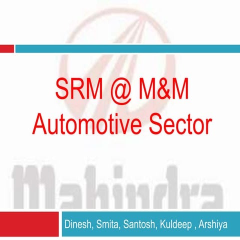 Srm @ m&m automotive sector