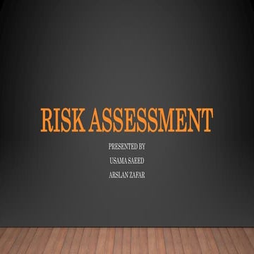Risk Assessment and Risk Assessment Matrix Presentation