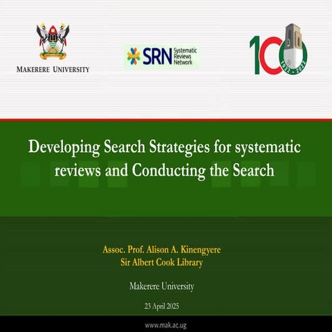 The Systematic Literature Search - Prof Alison Kinengyere