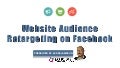 Website Audience Retargeting on Facebook