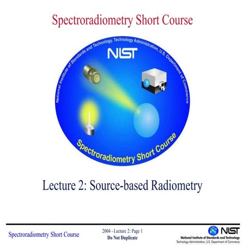 Srsc 04 lecture 2 source based radiometry
