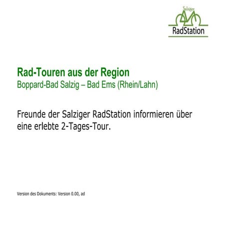Rad-Touren aus der Region Boppard-Bad Salzig - Bad Ems (Rhein/Lahn)