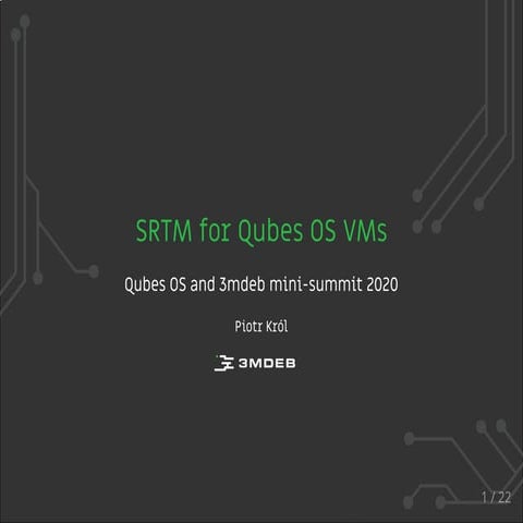 S-RTM for Qubes OS VMs