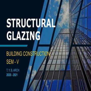 Sructural glazing